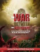 The War Between the Unseen Kingdoms: Activate the Kingdom of God Within You