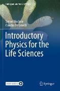 Introductory Physics for the Life Sciences