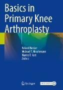 Basics in Primary Knee Arthroplasty