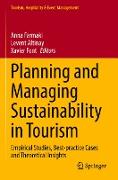 Planning and Managing Sustainability in Tourism