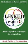 LINKED Quick Guide to Personalities for Parents