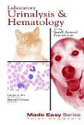 Laboratory Urinalysis and Hematology for the Small Animal Practitioner