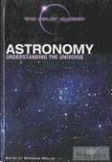 Astronomy: Understanding the Universe