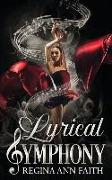 Lyrical Symphony: An Interracial Sapphic Slow Burn Romance (Stand Alone)