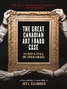 The Great Canadian Art Fraud Case