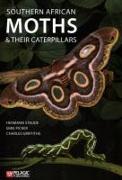 Southern African Moths and Their Caterpillars