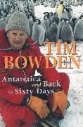 Antarctica and Back in Sixty Days