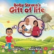 Baby Steven's Gift of Life
