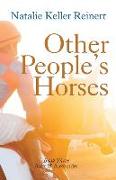 Other People's Horses (Alex & Alexander: Book Three