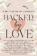 Backed by Love (A Turkey Earthquake Anthology)