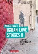 Urban Love Stories II