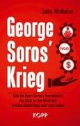 George Soros' Krieg