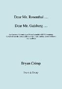 Dear Mr. Rosenthal ... Dear Mr. Gaisberg ... An Account of the making of Moriz Rosenthal's HMV Recordings, Compiled from the Correspondence of the Pianist and his Record Producer, Fred Gaisberg