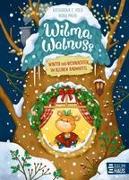 Wilma Walnuss - Winter und Weihnachten im kleinen Baumhotel, Band 3
