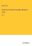 The Works of Aurelius Augustine, Bishop of Hippo