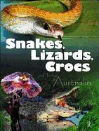 Snakes, Lizards & Crocs & Turtles of Australia