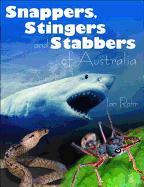 Snappers Stingers & Stabbers of Australia