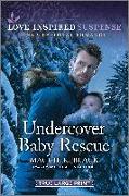 Undercover Baby Rescue