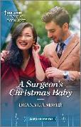 A Surgeon's Christmas Baby: Curl Up with This Magical Christmas Romance!