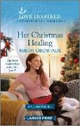 Her Christmas Healing: An Uplifting Inspirational Romance