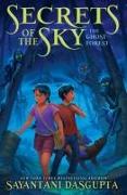 The Ghost Forest (Secrets of the Sky, Book Three)