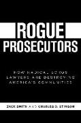 Rogue Prosecutors