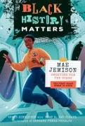 Black History Heroes: Mae Jemison
