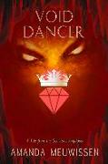 Void Dancer: Volume 4