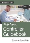 The New Controller Guidebook: Sixth Edition