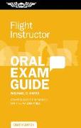 Flight Instructor Oral Exam Guide: Comprehensive Preparation for the FAA Checkride