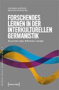 Forschendes Lernen in der interkulturellen Germanistik