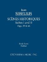 Scenes Historiques, Opp.25 & 66