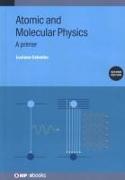 Atomic and Molecular Physics (Second Edition)