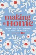 Making a Home