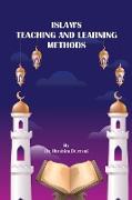 Islam's Teaching and Learning Methods