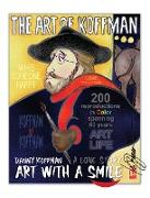 Art with a Smile...A Love Story! The Art of Koffman