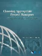 Choosing Appropriate Project Managers