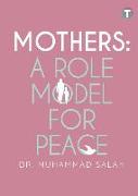 Mothers: A Role Model for Peace