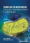 Taurine and the Mitochondrion: Applications in the Pharmacotherapy of Human Diseases