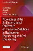 Proceedings of the 2nd International Conference on Innovative Solutions in Hydropower Engineering and Civil Engineering