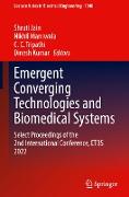 Emergent Converging Technologies and Biomedical Systems