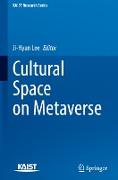 Cultural Space on Metaverse