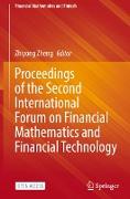 Proceedings of the Second International Forum on Financial Mathematics and Financial Technology