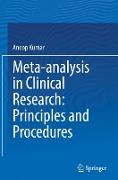 Meta-Analysis in Clinical Research: Principles and Procedures