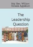 The Leadership Question