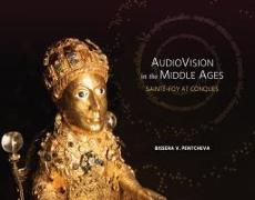 Audiovision in the Middle Ages