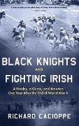 Black Knights and Fighting Irish