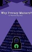 Why Privacy Matters?