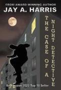 The Case of a NIght Detective