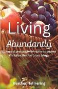 Living Abundantly